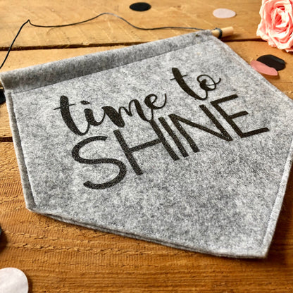 Wimpel Time To Shine | Türdekor | Wandbehang| Banner